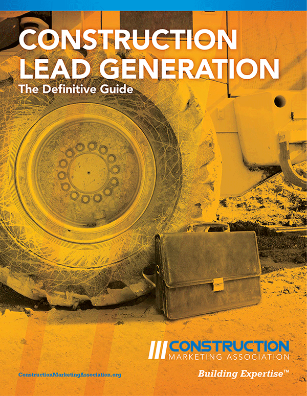 Construction Lead Generation | Construction Marketing Association